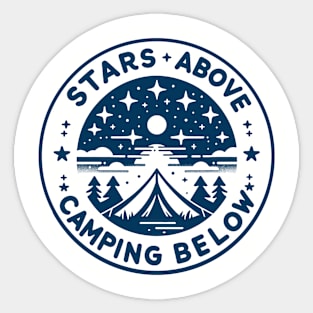 STARS ABOVE CAMPING BELOW circle edition Sticker